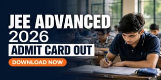 JEE Advanced 2026 Admit Card Out; Download Until May 17
